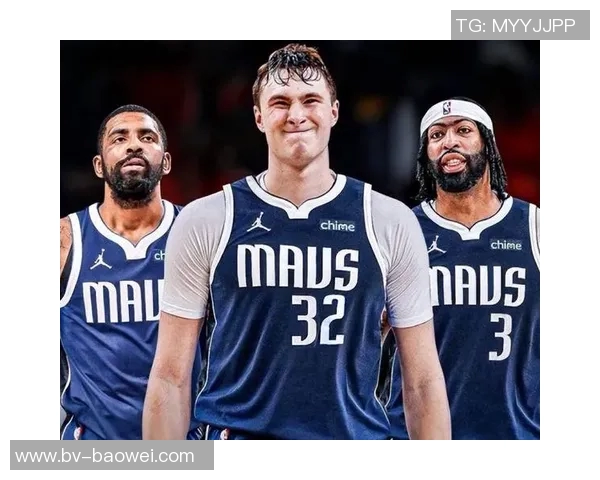 浓眉晒照为新赛季热身队友拉塞尔欧文弗拉格齐聚展现团队氛围